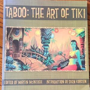 Taboo: The Art of Tiki Book